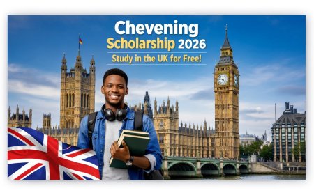 Fully Funded Chevening Scholarship 2026 for Nigerian Students (Study in the UK for Free)